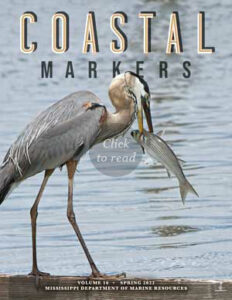 Click to read Coastal Markers Volume 16 Spring 2022
